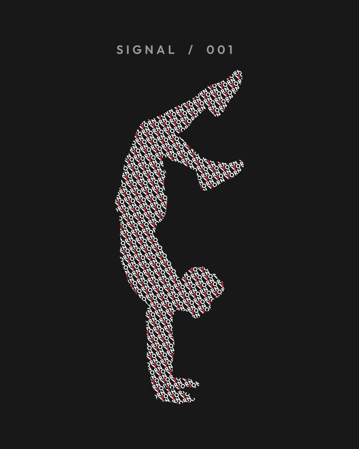 VORN Fill back print: a handstand silhouette filled with the word VORN repeated, under the line SIGNAL / 001